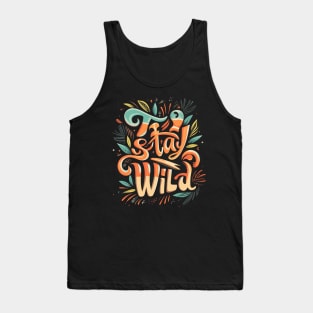 Stay Wild Tank Top